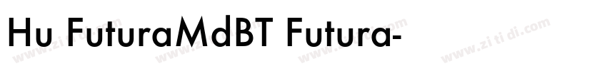Hu FuturaMdBT Futura字体转换